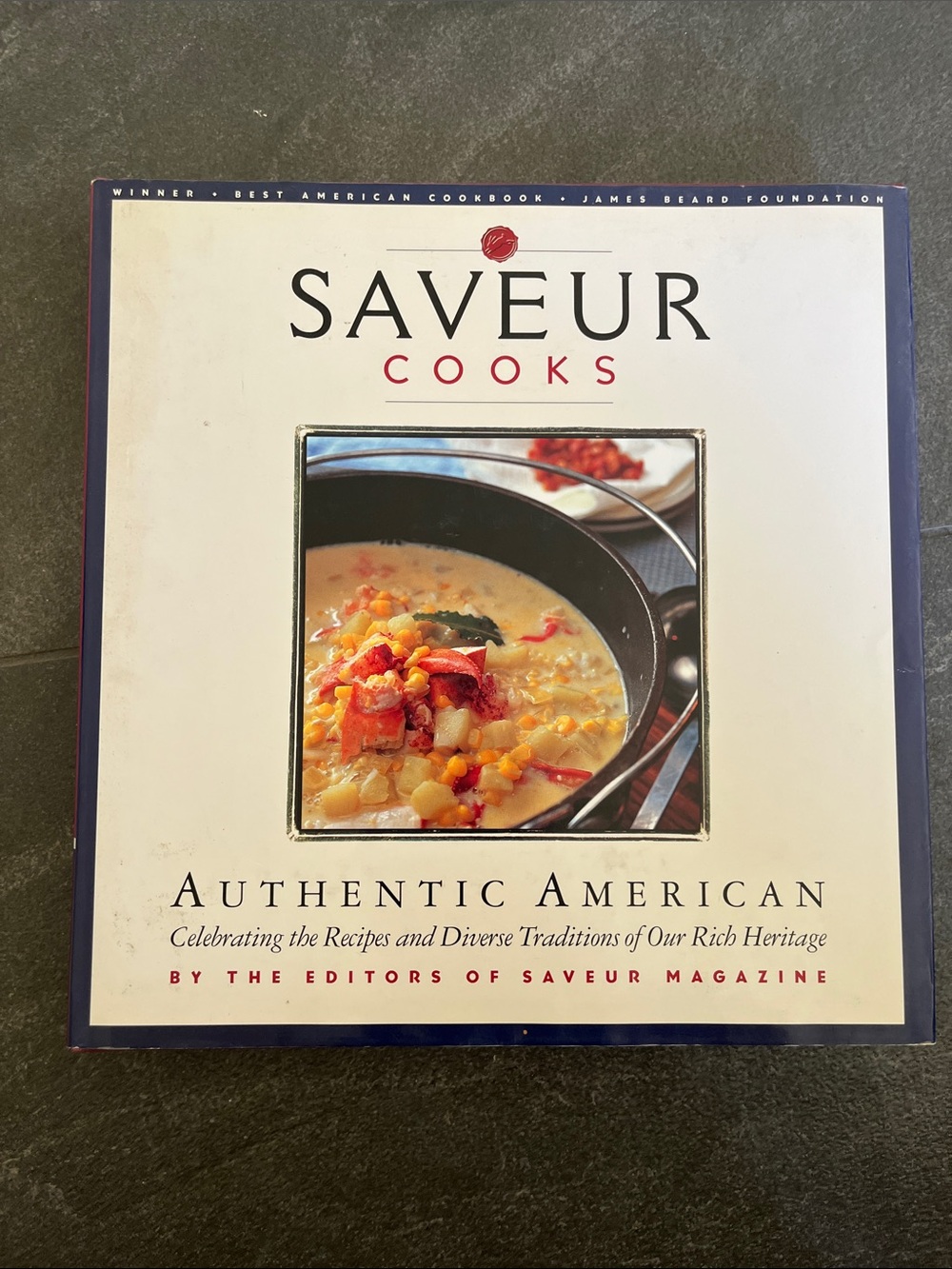 Saveur Cooks Authentic American cookbook